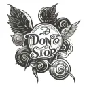 Minimal tattoo write " don't stop " with symbol of devil and angel tattoo design idea