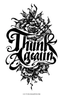 Think Again calligraphy tattoo design idea