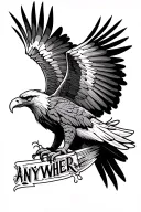 an eagle with outstretched wings, the inscription ANYWHERE on the bottom and all this on a beautiful background. The ta tattoo design idea