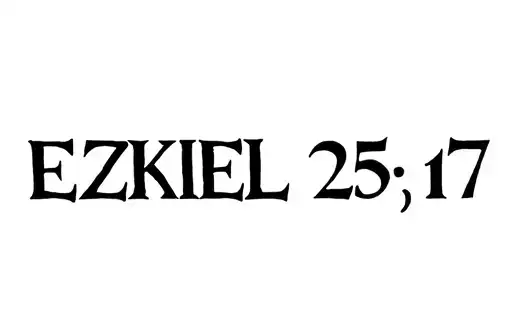 "Ezekiel 25:17" tattoo design idea