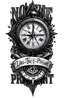 "No Time Like The Present" clock and a compass rose tattoo design idea