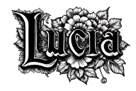 Name Lucia tattoo design idea
