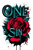 "One Sin" One Sin tattoo design idea
