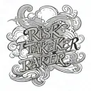 "risk taker" written in a cloud background tattoo design idea