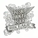 "risk taker" written in a cloud background tattoo design idea