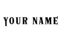 "YOUR NAME" tattoo design idea