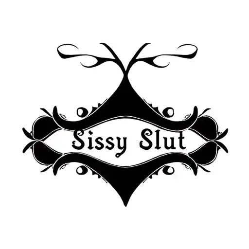 "Sissy Slut" "bdsm" "submissive" "slave" "sissy" "Pinstriping" tattoo design idea
