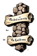 cobblestone cross with writing "the devil can scrap but the Lord has won" in old font on a scroll. tattoo design idea