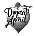 "Dynasti & April" "Dynasti & April" "Dynasti & April" name in shape of heart tattoo design idea