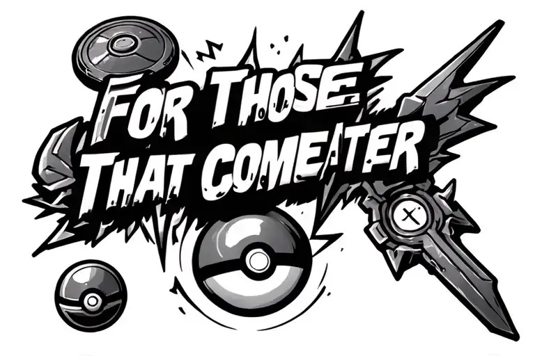 "For those that come after" Pokeball, boomerang, duel disk, precursor orb, keyblade, bolt tattoo design idea