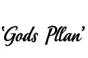 "Gods Plan
" "Gods Plan" tattoo design idea
