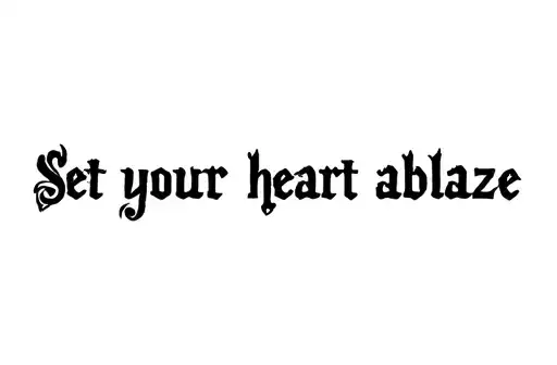 "Set your heart ablaze" tattoo design idea