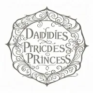 text "Daddies Princess" tattoo design idea