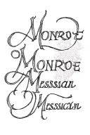 "Monroe Messiah " names written tattoo design idea