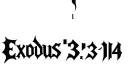 "Exodus 3:14
" tattoo design idea