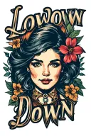the words "Low Down"  tattoo design idea