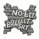 wall of brick with "no bullshit"  tattoo design idea