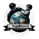 use the words "without struggle, there is no progress" while incorporating a dad giving his son planet earth.  tattoo design idea
