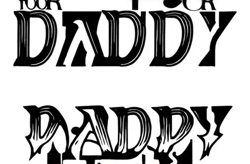 "FOR
DADDY" tattoo design idea
