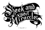 "Seek and Expect Miracles " scripture tattoo tattoo design idea