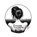 The words "Eventually, everything connects." in a small simple font between the back of the shoulders of a woman tattoo design idea