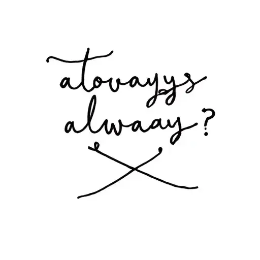 together? always tattoo design idea