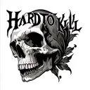 Hard To Kill tattoo design idea