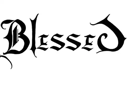 "Blessed " tattoo design idea