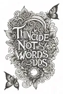 include the phrase "things not words" latin fonts tatoo tattoo design idea