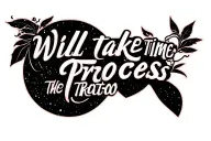 will take time trust the process written tattoo design idea