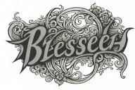 blessed written tattoo design idea