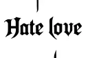 "Hate love" tattoo design idea