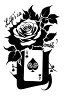 "Life's a Gamble" casino themed death rose tattoo stencil tattoo design idea
