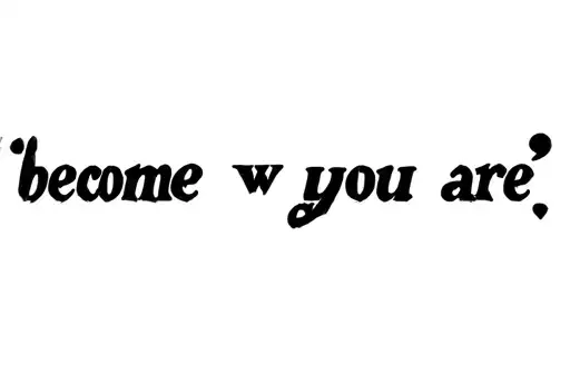 "become who you are" tattoo design idea
