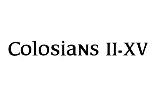 "Colossians III:XIV" tattoo design idea