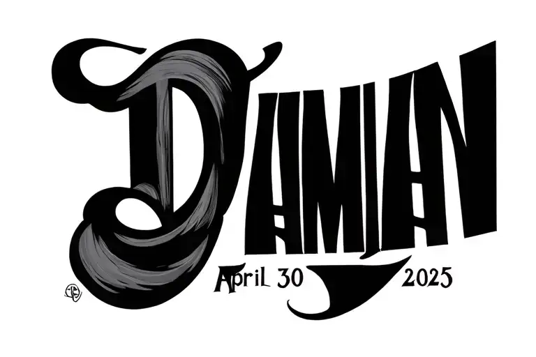 april 30 2025 in roman numeral with Damian across the middle  tattoo design idea