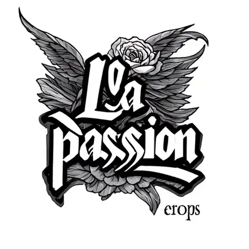 make me a tattoo for triceps only lettered tattoo "la passion"  tattoo design idea