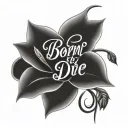 Born To Die cursive lana del rey tattoo design idea