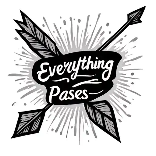 simple arrow tatto with quote "everything passes" tattoo design idea