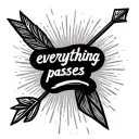 simple arrow tatto with quote "everything passes" tattoo design idea