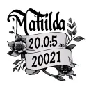 "Matilda 20.05.2021" daughter Tattoo script tattoo design idea
