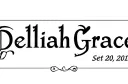 "Delilah Grace 
Sept. 20, 2015" tattoo design idea
