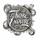 the word 'Endure' in script font tattoo design idea