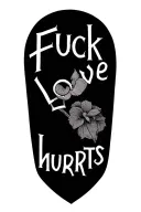 Fuck Love Hurts tattoo design idea