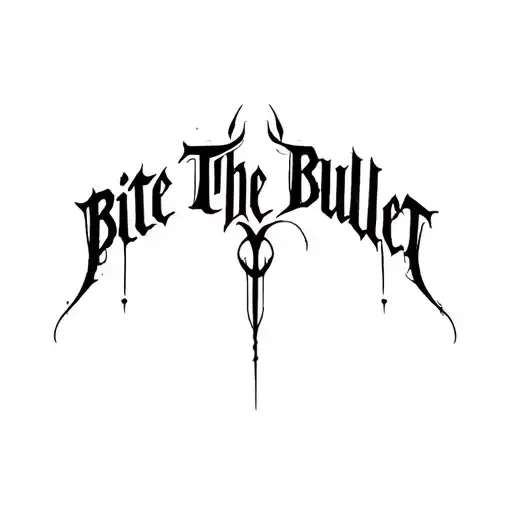 "Bite The Bullet" "Bite The Bullet" "Bite The Bullet" "Bite The Bullet" "Bite The Bullet" Dense black gothic script fused with abstract forms. Combineslanguage and symbolism tattoo design idea