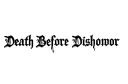 "Death Before Dishonor " tattoo design idea