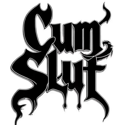 "Cum Slut" Devils tail. Sexy. Slut tattoo design idea