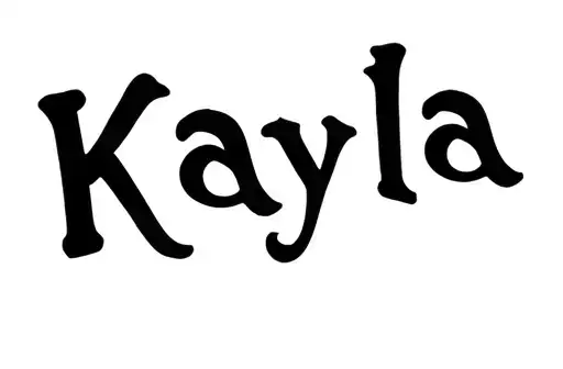 "Kayla" tattoo design idea