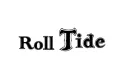 "Roll Tide " tattoo design idea