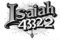 "Isaiah 43:2" cursive writing tattoo design idea